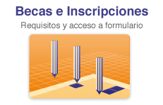 Becas e inscripciones. Requisitos y acceso a formulario